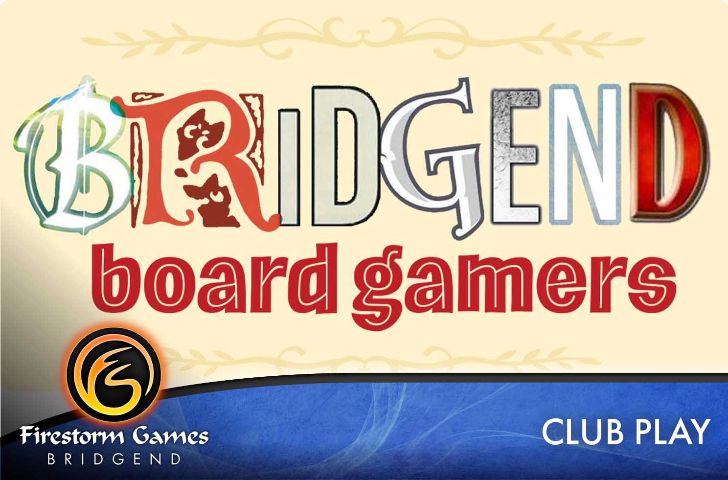Bridgend Board Gamers at Firestorm Games Tuesday