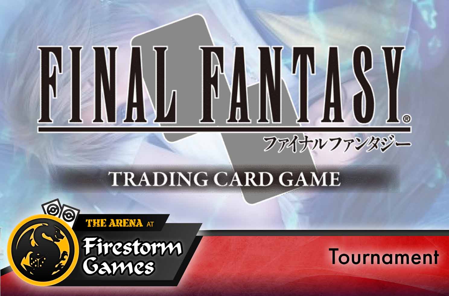 Bridgend FFTCG Local Qualifier Bridgend FFTCG Local Qualifier