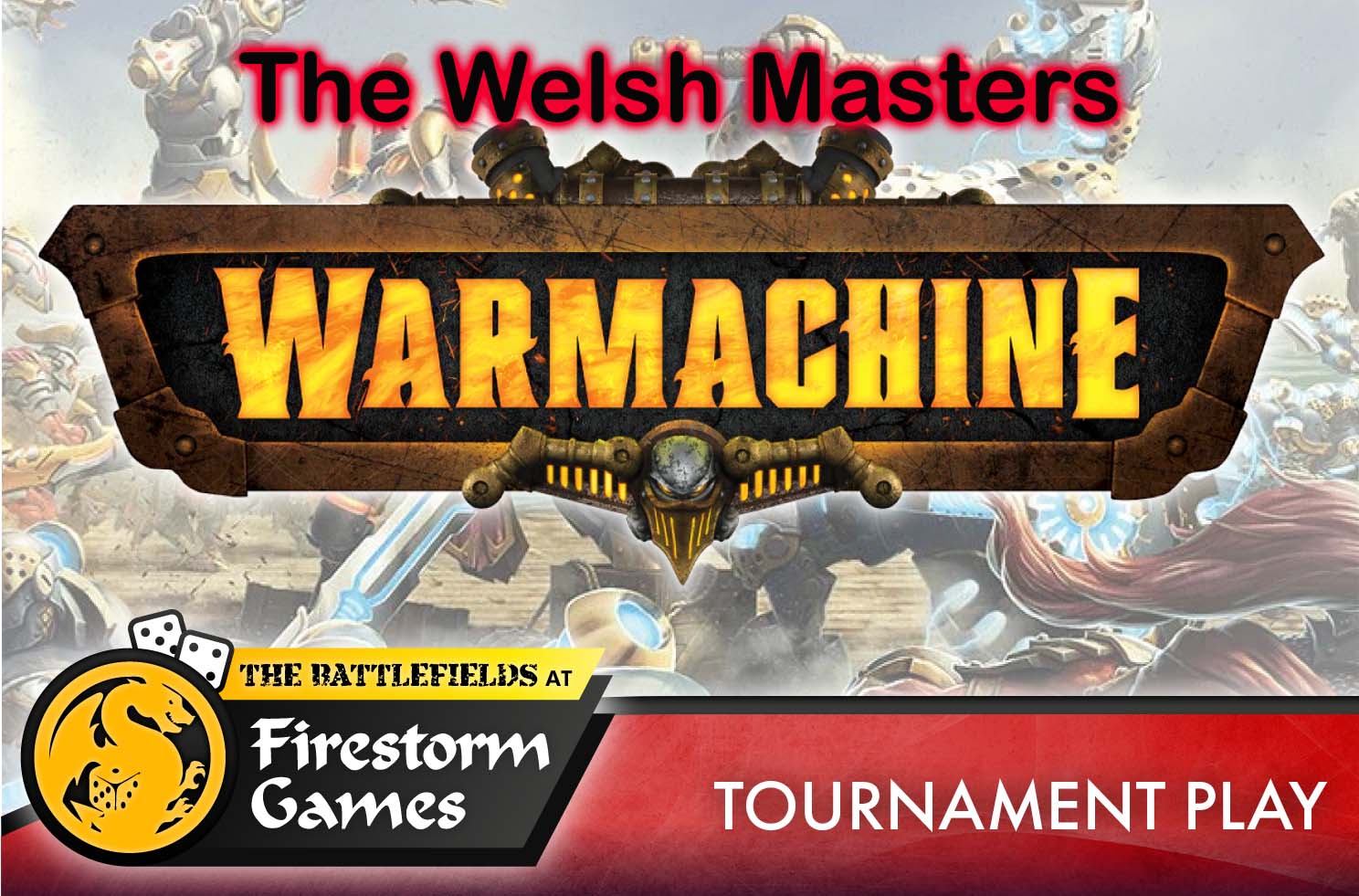 WARMACHINE Welsh Masters 2027 WARMACHINE Welsh Masters 2027