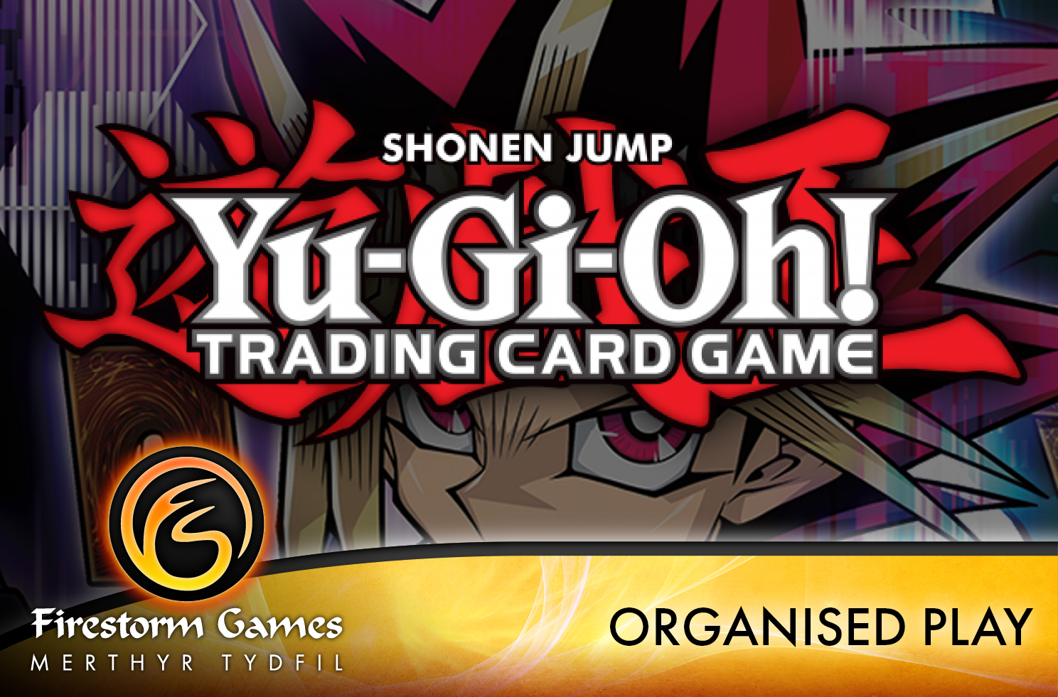 Yu-Gi-Oh Organised Play Merthyr Tydfil